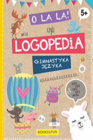 Book O la la czyli LOGPEDIA 5+ 