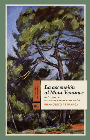 Könyv LA ASCENSIÓN AL MONT VENTOUX FRANCESCO PETRARCA