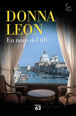 Könyv EN NOM DEL FILL DONNA LEON