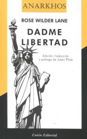 Carte DADME LIBERTAD ROSE WILDER LANE