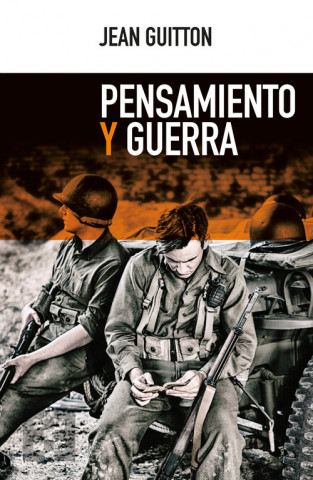 Könyv PENSAMIENTO Y GUERRA JEAN GUITTON