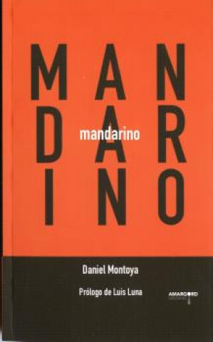 Livre MANDARINO DANIEL MONTOYA