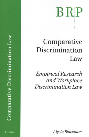 Livre Empirical Research and Workplace Discrimination Law Alysia Blackham