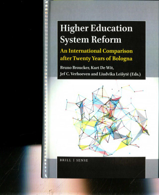 Książka Higher Education System Reform: An International Comparison After Twenty Years of Bologna 