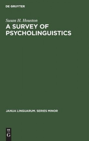 Książka Survey of Psycholinguistics Susan H. Houston