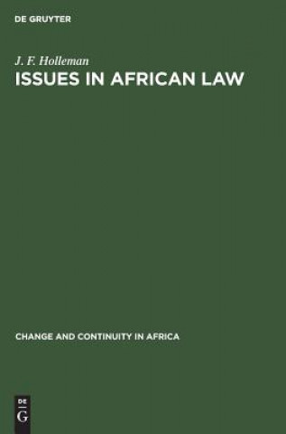 Könyv Issues in African law J. F. Holleman