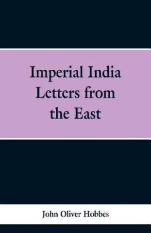 Carte Imperial India John Oliver Hobbes