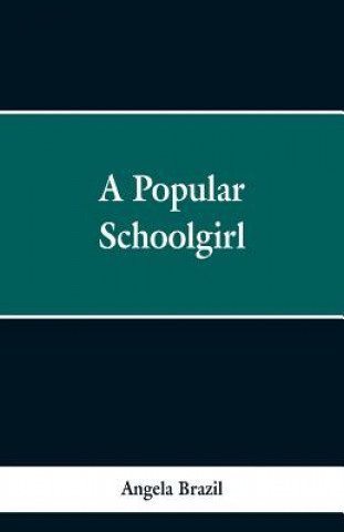 Buch Popular Schoolgirl Angela Brazil