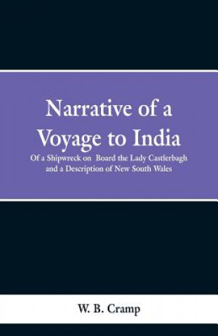 Carte Narrative of a Voyage to India W B Cramp