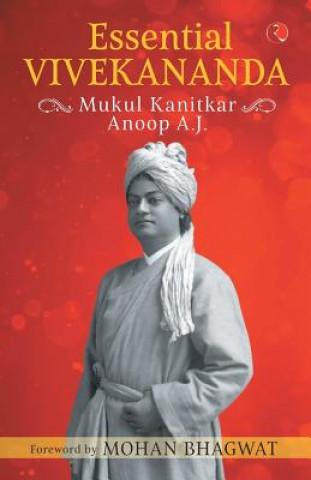 Buch Essential Vivekananda Mukul Kanitkar