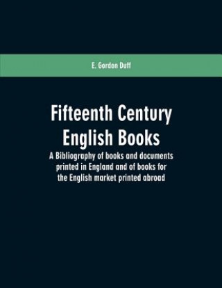 Carte Fifteenth century English books American Library Association