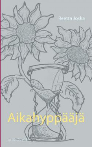 Buch Aikahyppaaja Reetta Joska