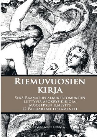 Knjiga Riemuvuosien kirja Ry Pyhän Maan Kristityt