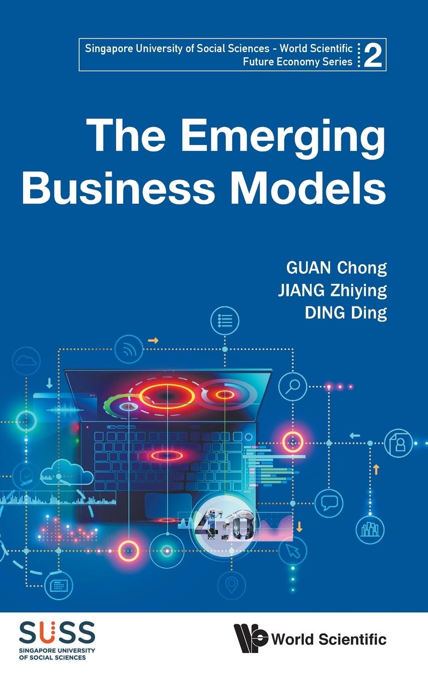 Kniha Emerging Business Models, The Chong Guan