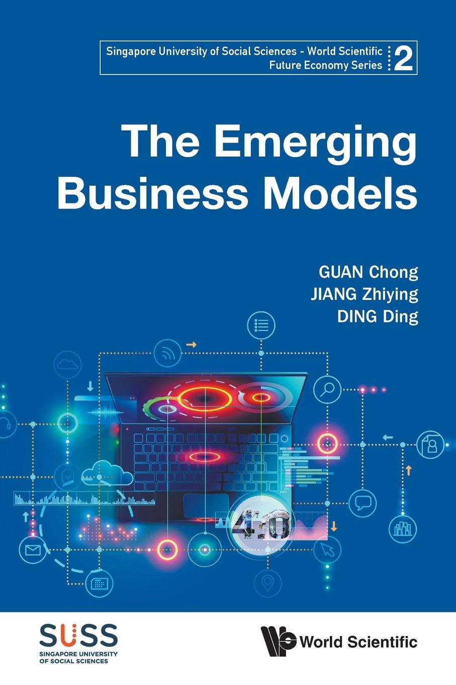 Kniha Emerging Business Models, The Chong Guan