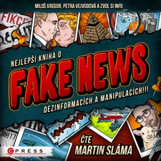 Audio Nejlepší kniha o fake news Zvol si info