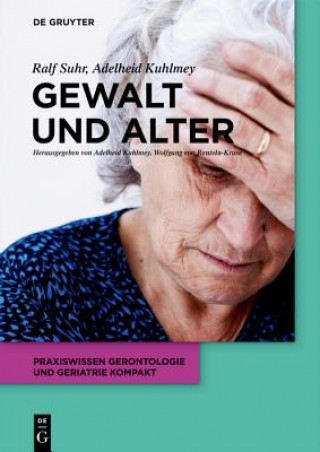 Könyv Gewalt Und Alter Ralf Suhr