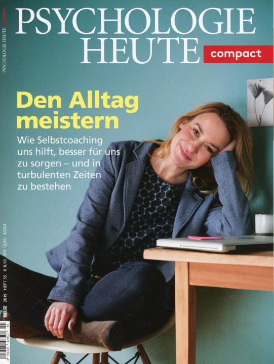 Könyv Psychologie Heute Compact 55: Den Alltag meistern 