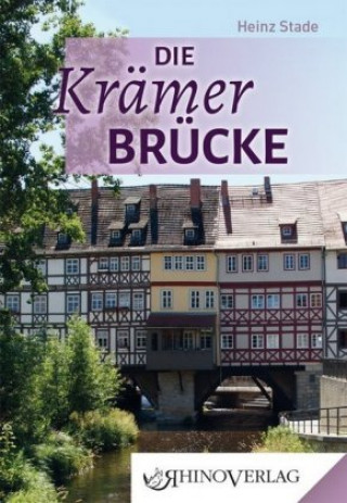 Buch Die Krämerbrücke Heinz Stade