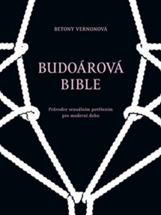 Книга Budoárová bible Betony Vernonová