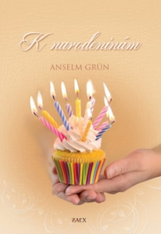 Libro K narodeninám Anselm Grün