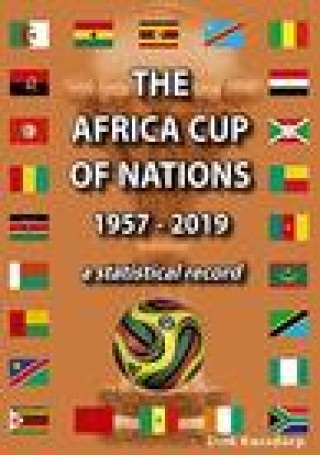 Kniha Africa Cup of Nations 1957-2019 Dirk Karsdorp