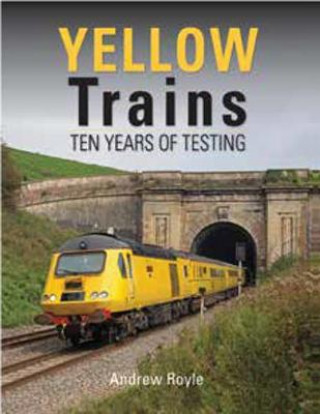 Buch Yellow Trains Andrew Royle