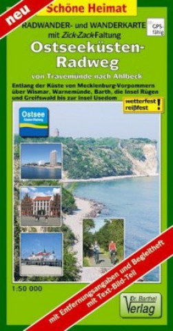 Nyomtatványok Ostseeküsten-Radweg von Travemünde nach Ahlbeck 1:50 000 Radwander- und Wanderkarte mit Zick-Zack-Faltung 