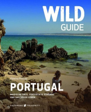 Kniha Wild Guide Portugal Edwina Pitcher