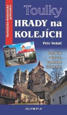Nyomtatványok Hrady na kolejích Petr Vokáč