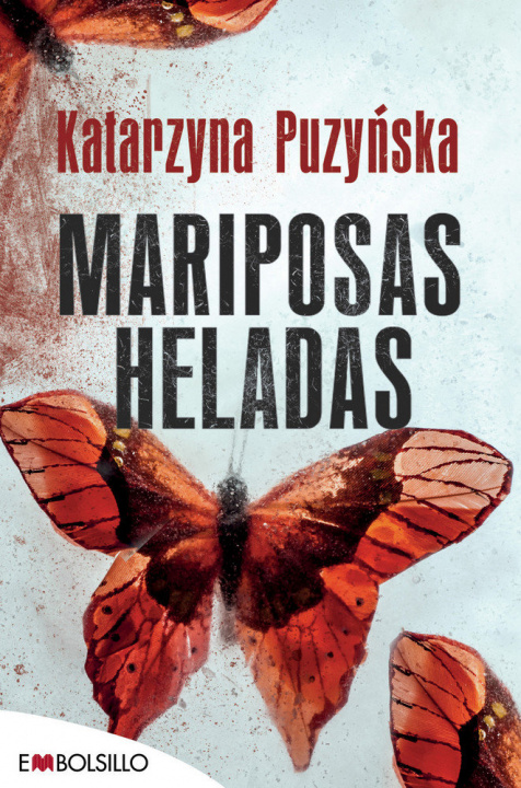 Книга Mariposas heladas Katarzyna Puzy?ska