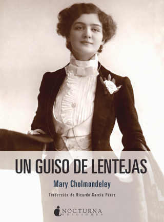 Carte Un guiso de lentejas Mary Cholmondeley