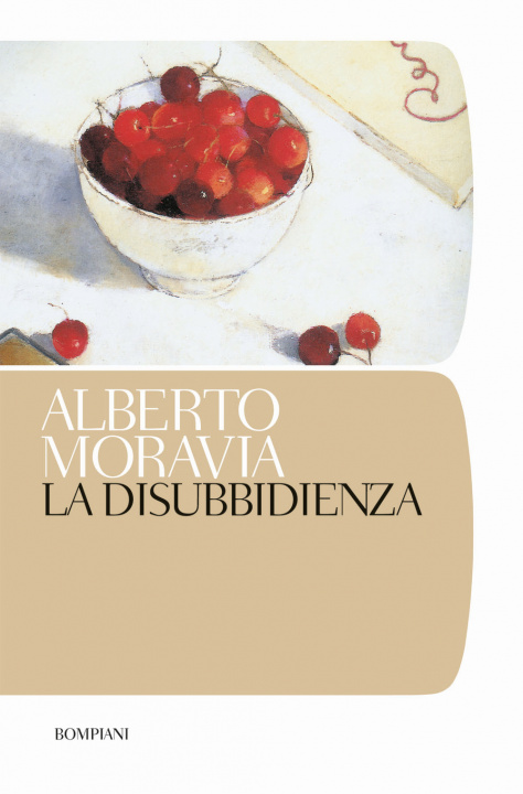 Kniha La disubbidienza Alberto Moravia