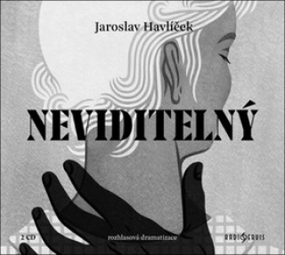 Аудио Neviditelný Jaroslav Havlíček