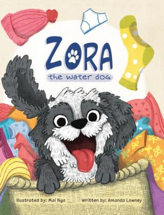 Kniha Zora, The Water Dog Amanda Lowney