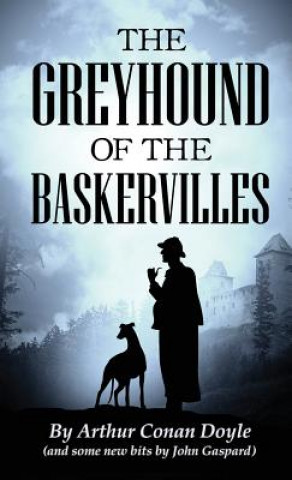 Knjiga The Greyhound of the Baskervilles Arthur Conan Doyle