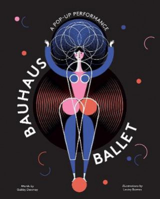 Kniha Bauhaus Ballet Gabby Dawnay