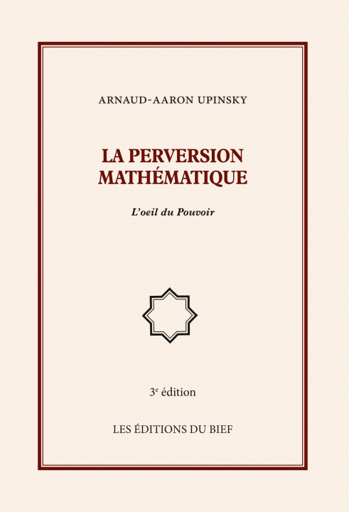 Carte La perversion mathématique Arnaud-Aaron Upinsky