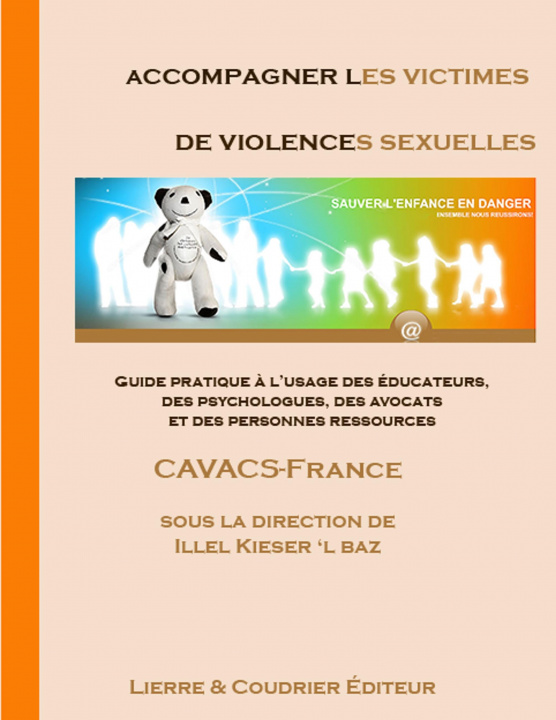 Книга Accompagner les victimes de violences sexuelles Cavacs France