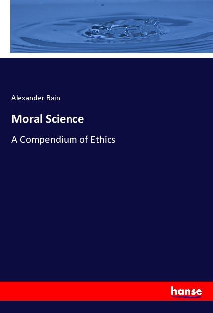 Książka Moral Science Alexander Bain