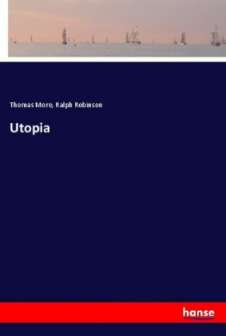 Kniha Utopia Thomas More