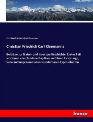 Knjiga Christian Friedrich Carl Kleemanns Christian Friedrich Carl Kleemann