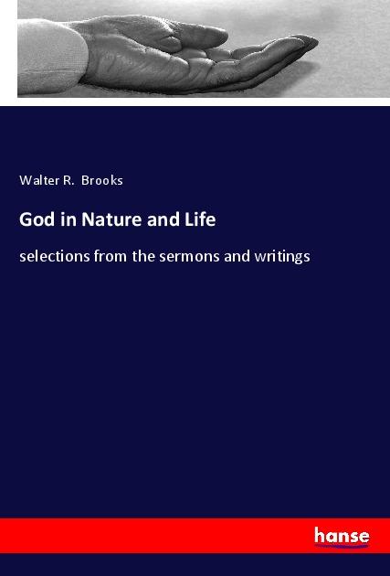 Carte God in Nature and Life Walter R. Brooks