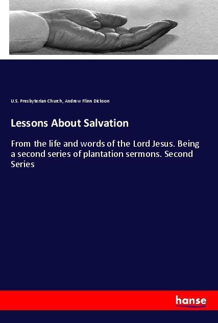 Książka Lessons About Salvation U. S. Presbyterian Church