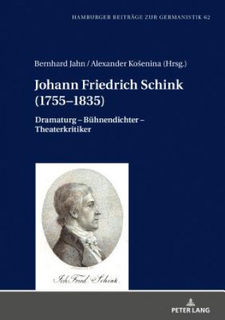 Kniha Johann Friedrich Schink (1755-1835) Bernhard Jahn