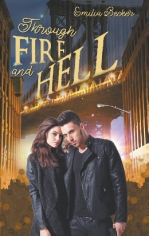 Kniha Through Fire and Hell Emilia Becker