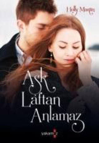 Carte Ask Laftan Anlamaz Holly Martin