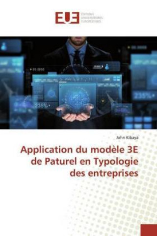 Könyv Application du modele 3E de Paturel en Typologie des entreprises John Kibaya