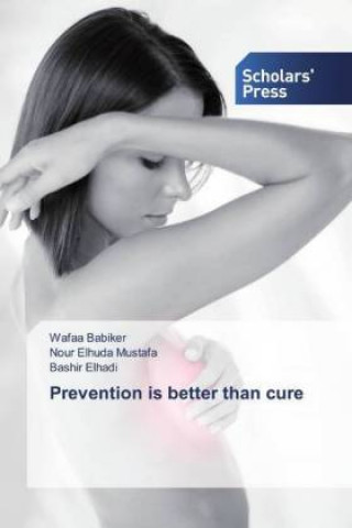 Книга Prevention is better than cure Wafaa Babiker