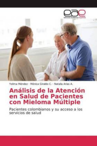 Carte Análisis de la Atención en Salud de Pacientes con Mieloma Múltiple Yolima Méndez